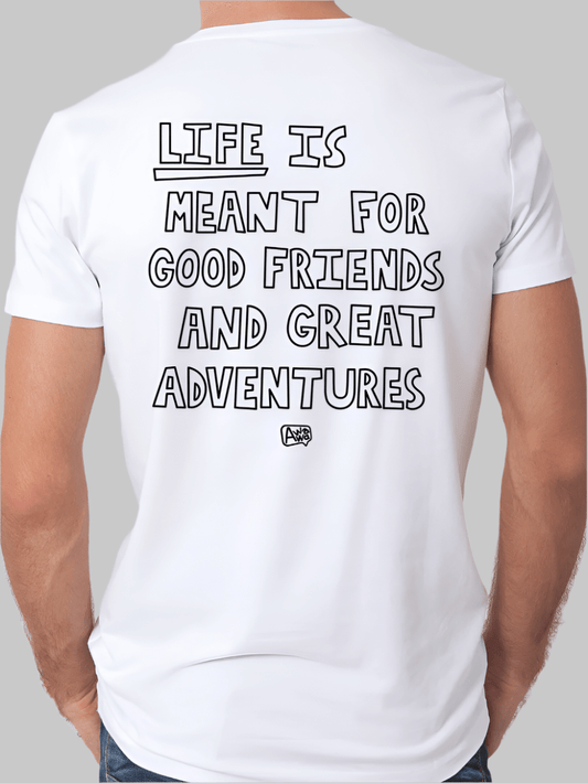 Life is meant to be T-Shirt Men (Black Letters)