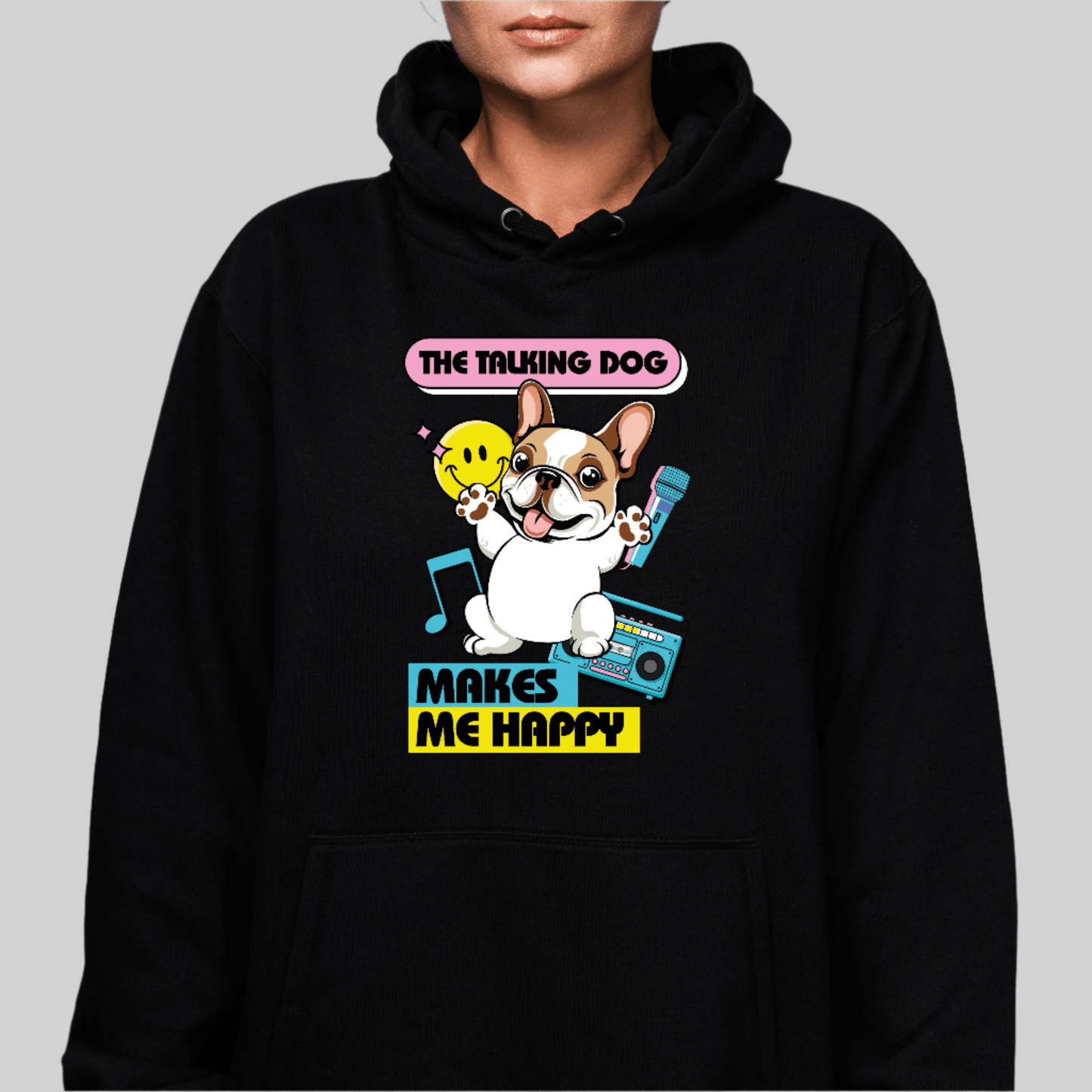 The talking dog makes me happy Hoodie Women